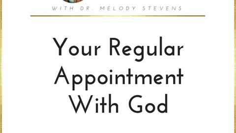 Healthy Christian Women Podcast: Season 2 Episode 5- Your Regular Appointment with God