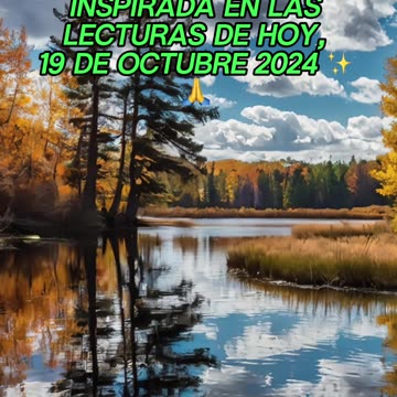 🙏✨Oración Inspirada en las Lecturas de Hoy ✨🙏