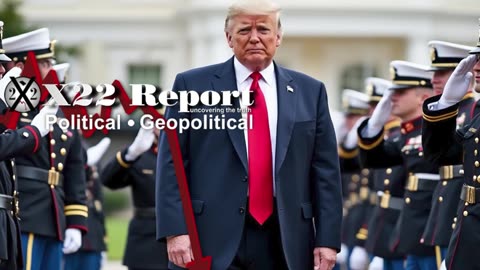 X22 Report: Trump Requests Military Protection, Military Is The Only Way, Trump Controls The Top