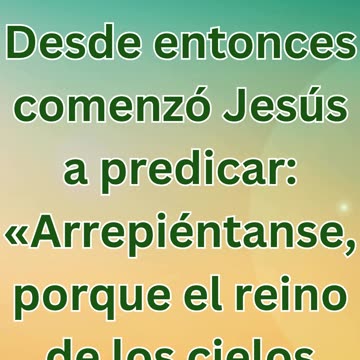 Mateo 4:17: "El Comienzo del Ministerio de Jesús: Llamado al Arrepentimiento"