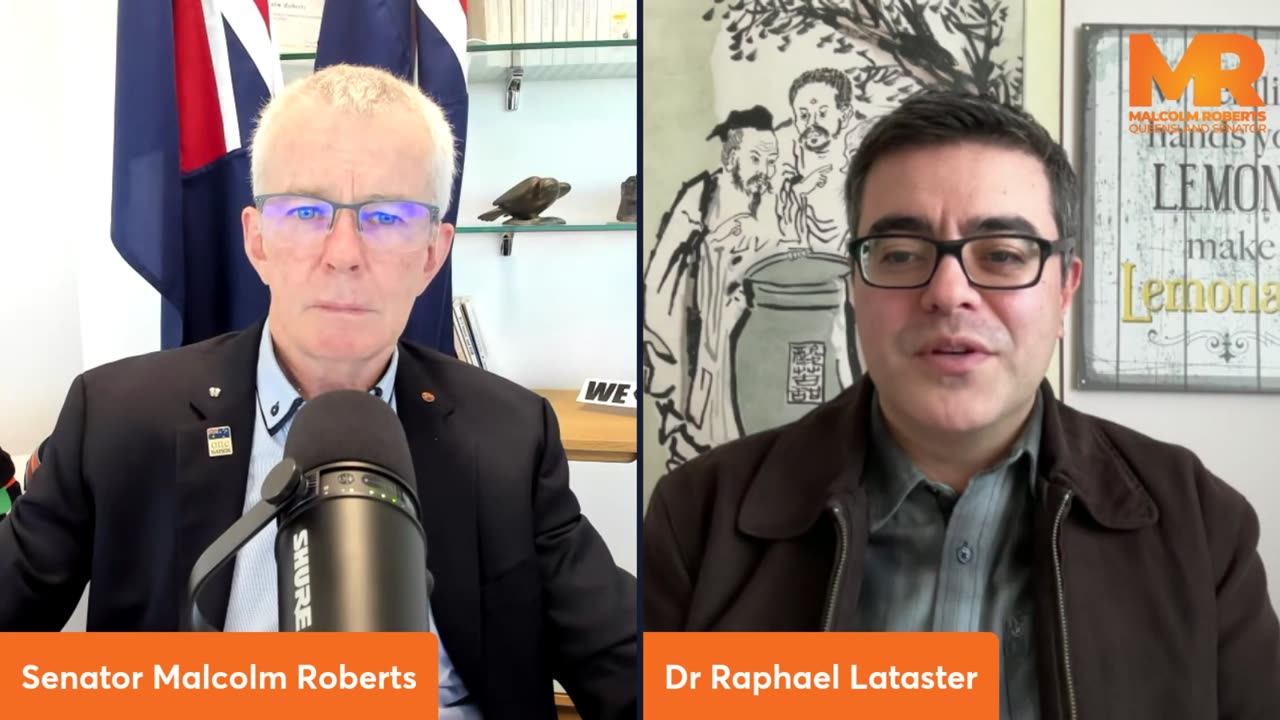 The Malcolm Roberts Show with Dr Raphael Lataster