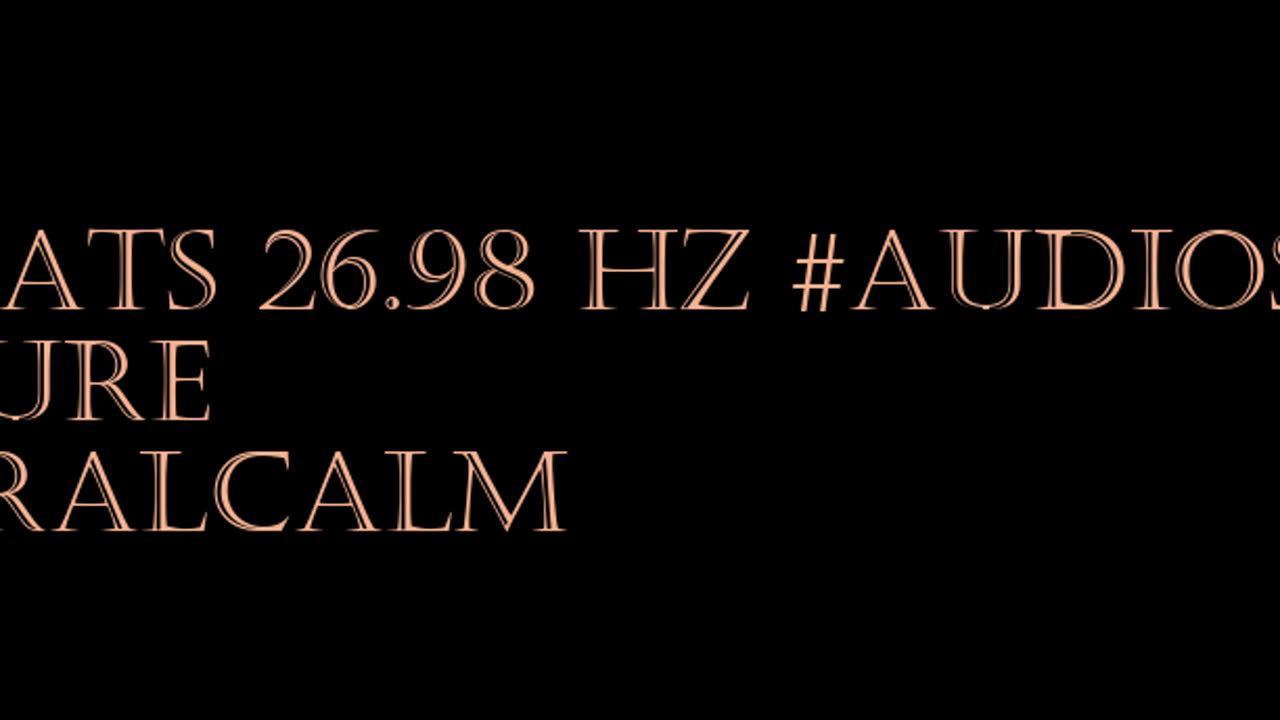 binaural_beats_26.98hz_BinauralFocusBoost AudioSphereSleep BinauralRejuvenation