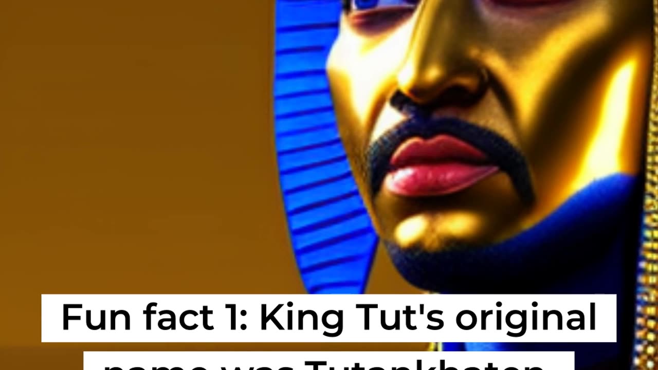 Explore the Life of King Tutankhamun