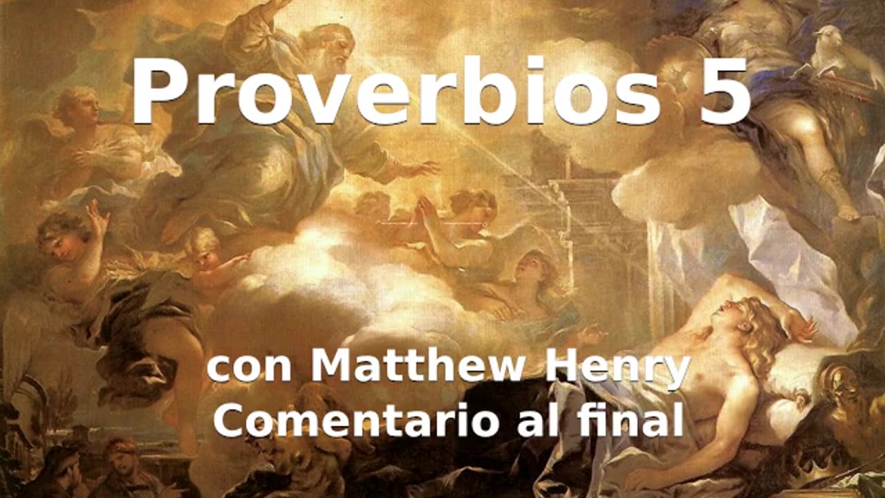 📖🕯 Santa Biblia - Proverbios 5 con Matthew Henry Comentario al final.
