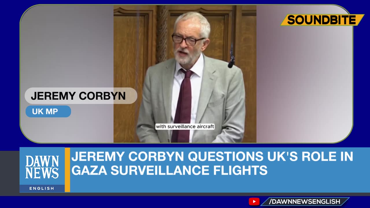 Jeremy Corbyn Questions UK's Role in Gaza Surveillance Flights
