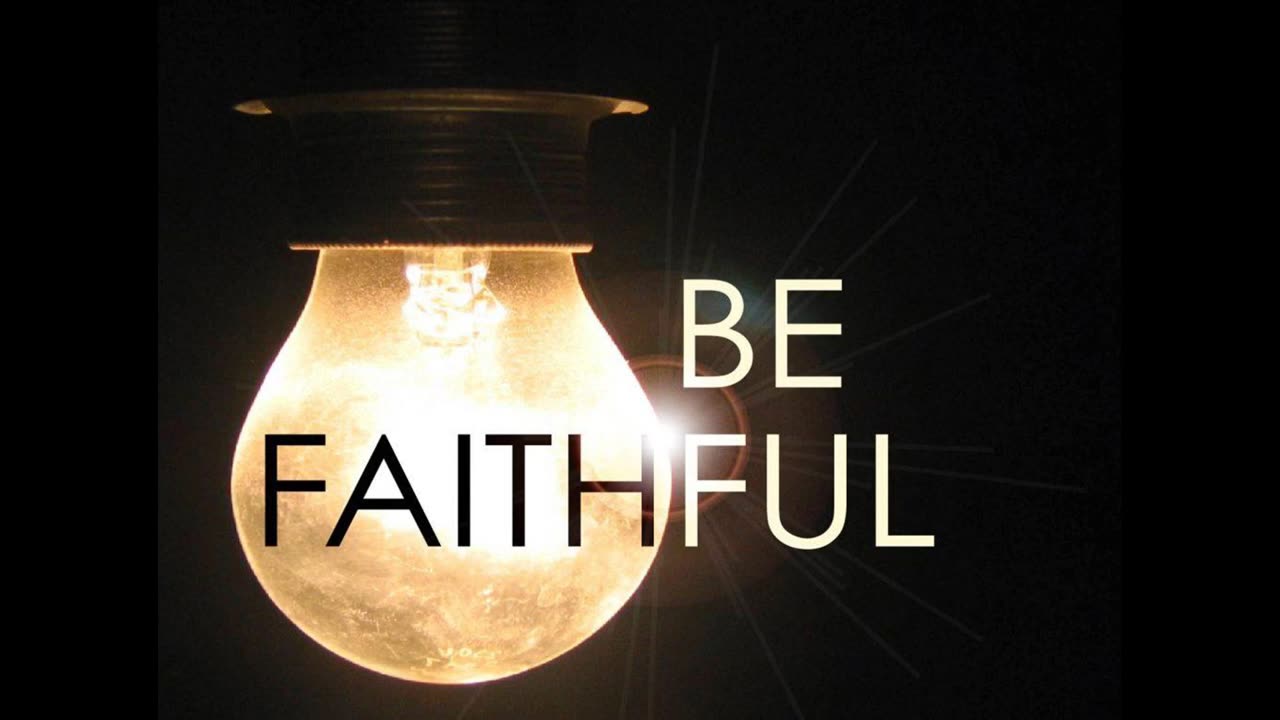 The Lion's Table: Be Faithful