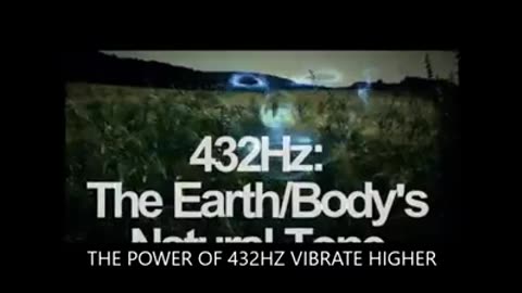 Frequency 432 HZ Earths Body