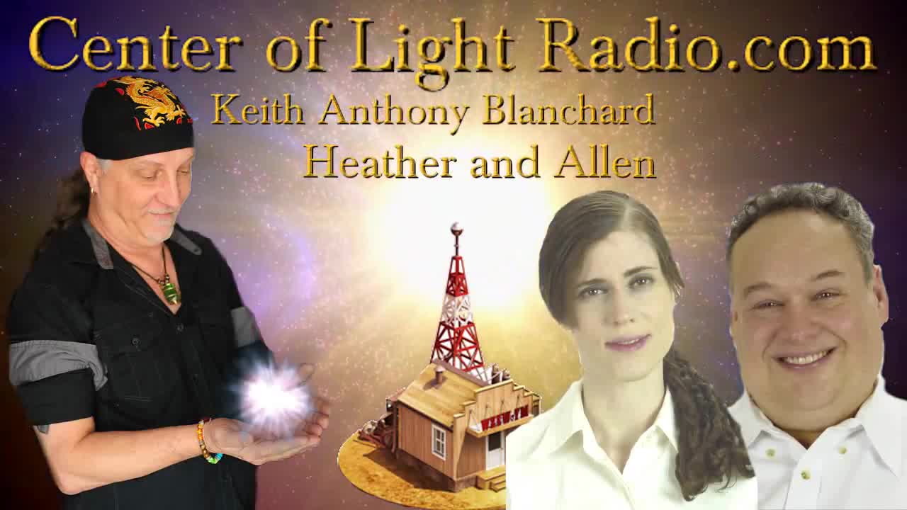 Center of Light Radio To Master Soul Projection - Allen Feldman & Heather Giamboi VARDANKAR