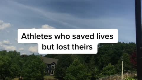 Athletes who saved lives but lost theirs