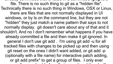 hidden files are also added with command quot git add quot