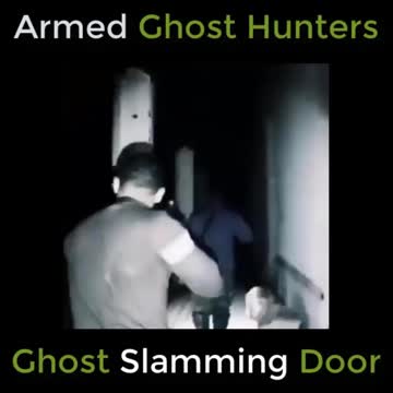 Who is SLAMMING the DOOR?!?!?! Out of phase Alien or Ghost or someone else??