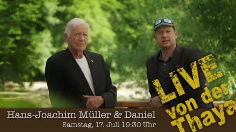 Von der Thaya - Daniel und Hans-Joachim Müller - 17.07.2021