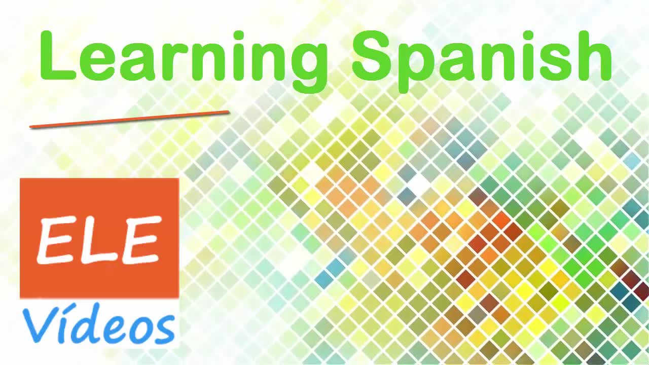 ELE Videos: Learn Spanish The Easy Way