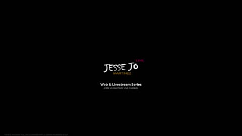 Jesse Jo Martinez Live Web & Livestream Series 2020-2024, *2025-202X