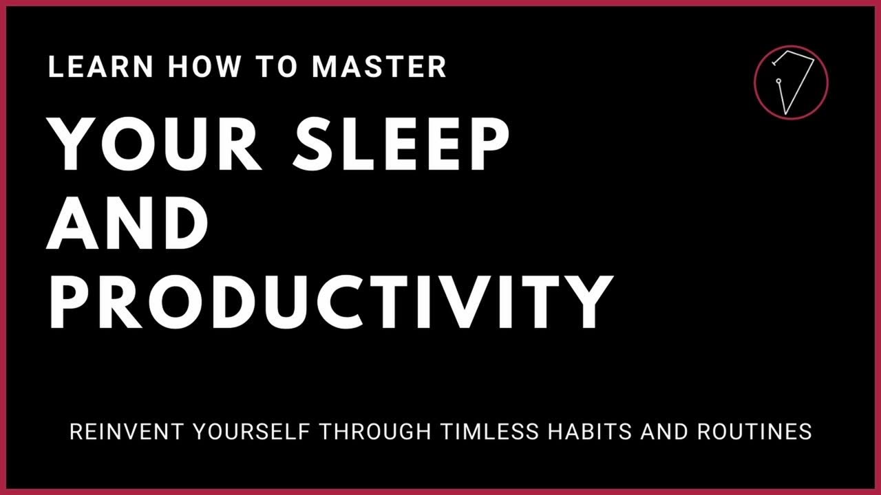 Master Your Sleep & Productivity Through Habits & Routines I Anomaly Incubator Podcast #1