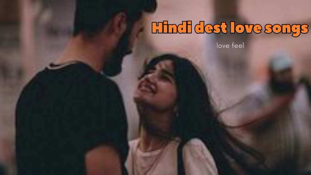 new Hindi love songs # music