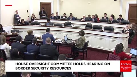 House Oversight Committee Holds Hearing About Border Security