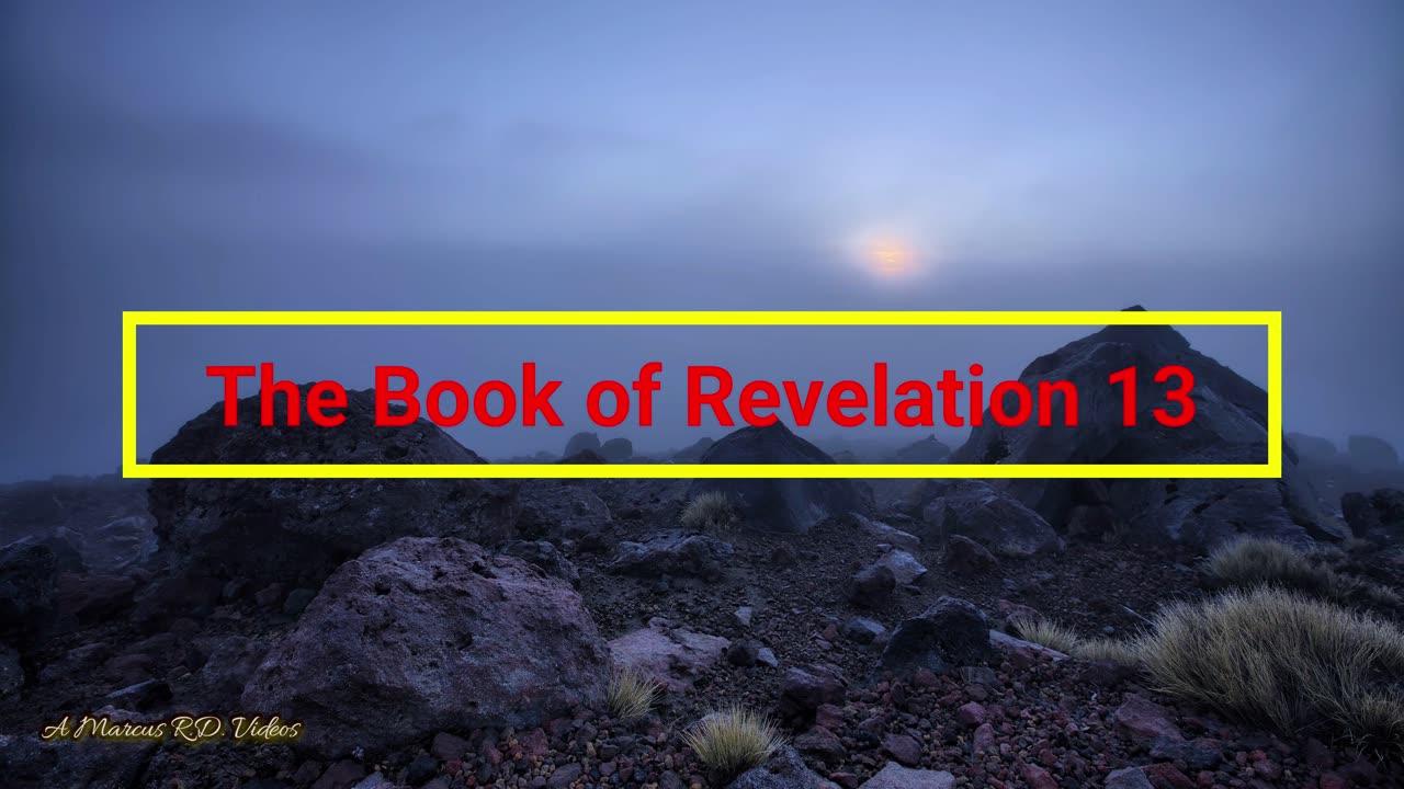 The Book of Revelation 13