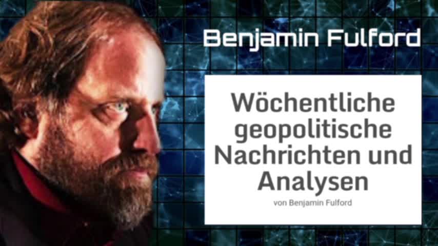 Benjamin Fulford: Wochenbericht vom 10.10.2022