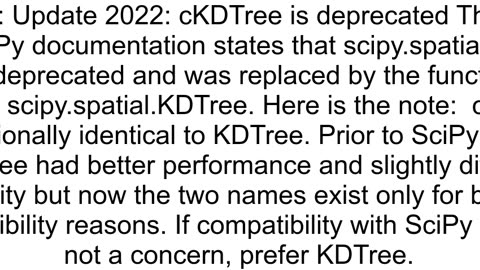 Difference between scipyspatialKDTree and scipyspatialcKDTree