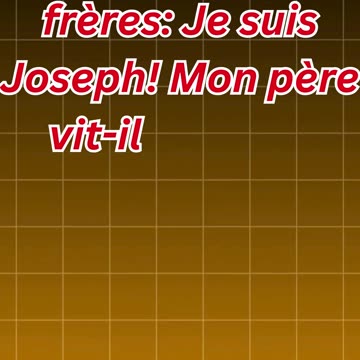 "La Révélation de Joseph: Un Frère Retrouvé" Genèse 45:3.#short #youtube #ytshorts #youtubeshorts
