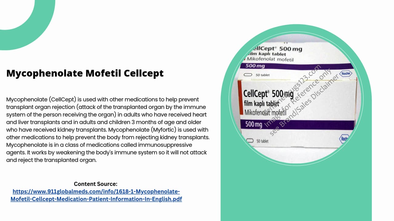 Generic Mycophenolate Mofetil Cellcept uses and side effects