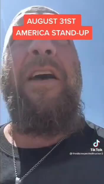 THEN TRUCKERS SHUT DOWN AUG 31