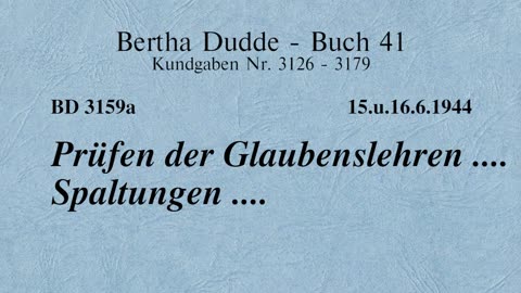 BD 3159A - PRÜFEN DER GLAUBENSLEHREN .... SPALTUNGEN ....