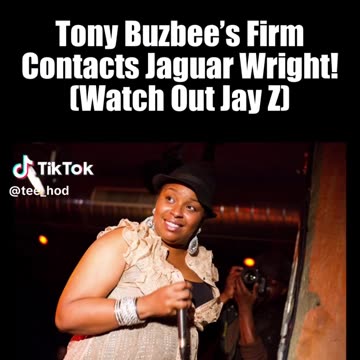 Tony Buzbee's Firm Contacts Jaguar Wright!