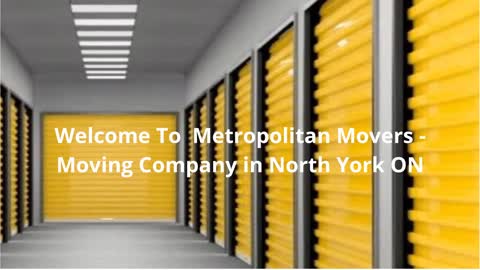 Metropolitan Movers in North York, ON