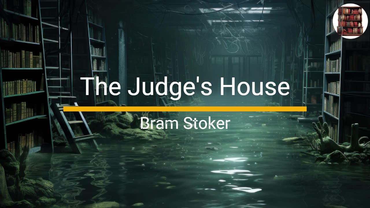 The Judge's House - Bram Stoker