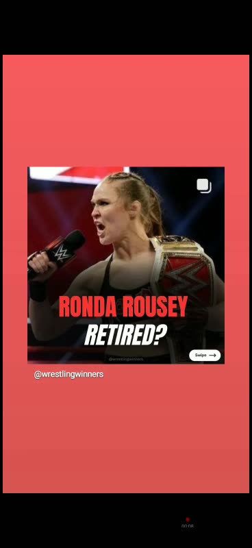 Ronda rousey retirement rumors 10/18/23