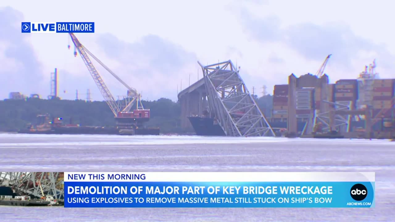 Crews set to use explosives to demolish part of fallen Key Bridge ABC News