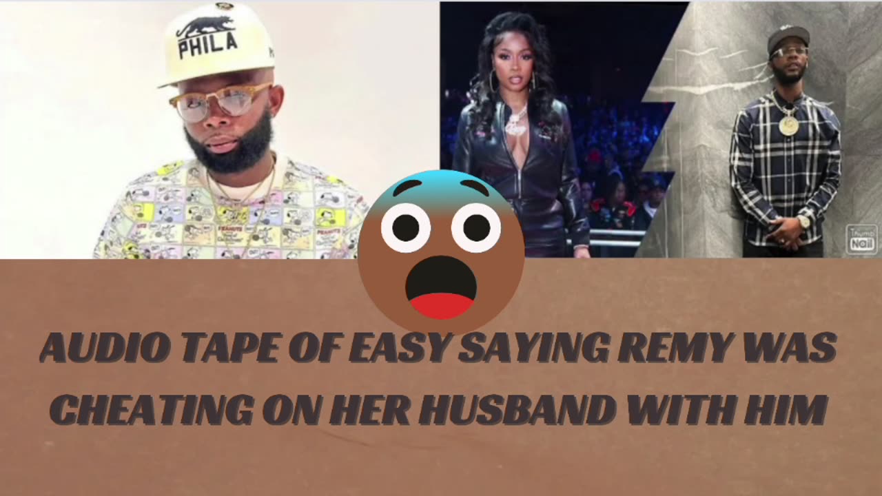 Easy The Block Confirms Remy Ma Cheated on Papoose (AUDIO TAPE)