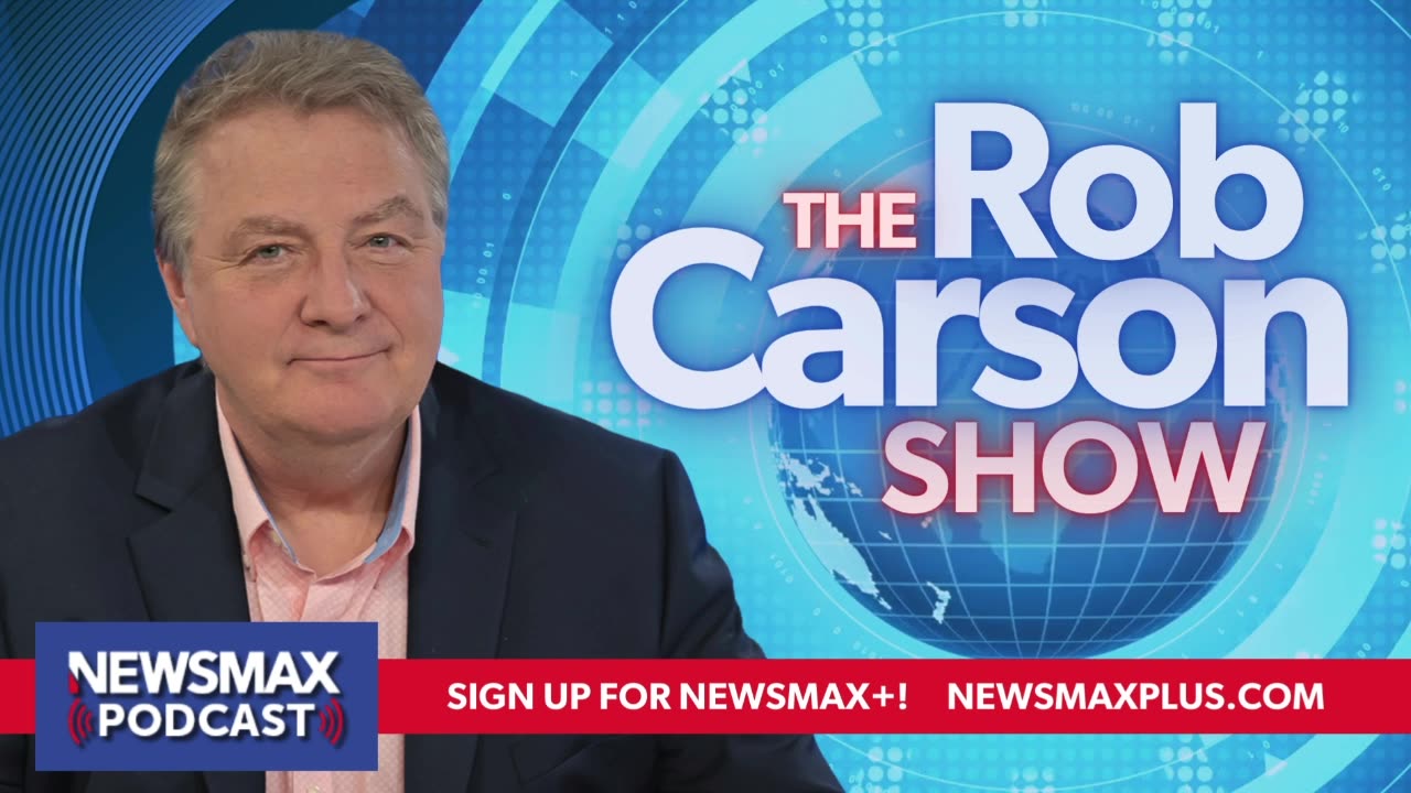 The Rob Carson Show (06/19/2024) - Hours 2 & 3 | Newsmax Podcasts