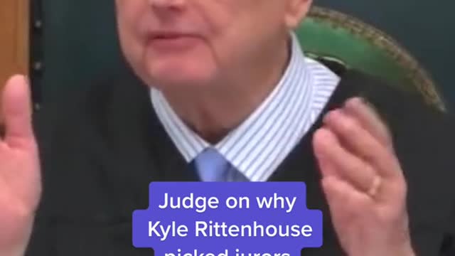 Judge on why Kyle Rittenhouse picked jurors