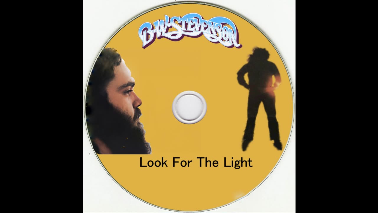 B.W STEVENSON - Look For The Light - 1974 - Remastered