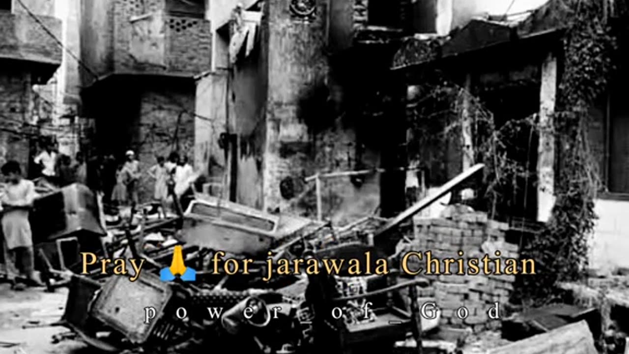 Jaranwala Pakistan church attack Christian community