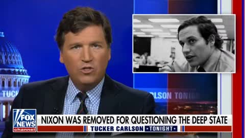 How The Deep State Took Down Nixon: Tucker