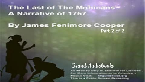 Part 2 The Last of the Mohicans by James Fenimore Cooper