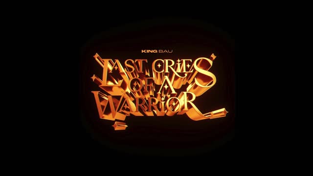 King Bau - Last Cries Of A Warrior