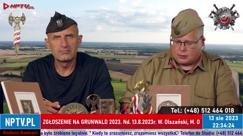 Rodacy Kamraci. 2023.08.13. Zgłoszenie na Grunwald 2023. Wojciech Olszański, Marcin Osadowski. NPTV.