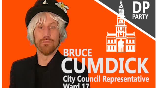 Vote for Bruce Cumdick