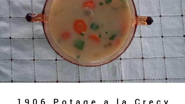 1906 Potage a la Crecy