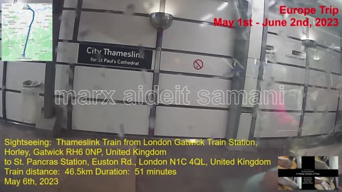 May 6th, 2023 25f Train ride from LGW Train station for train to St. Pancras