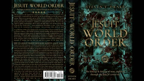 Steven Drake on his book "Jesuit World Order" - 07/24/24