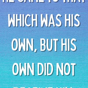 John 1:11 #shorts #Bible #scripture