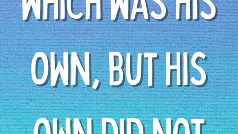 John 1:11 #shorts #Bible #scripture