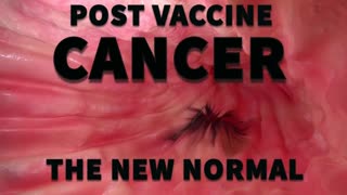 Vax-induced Cancers - Explanation [HRV]