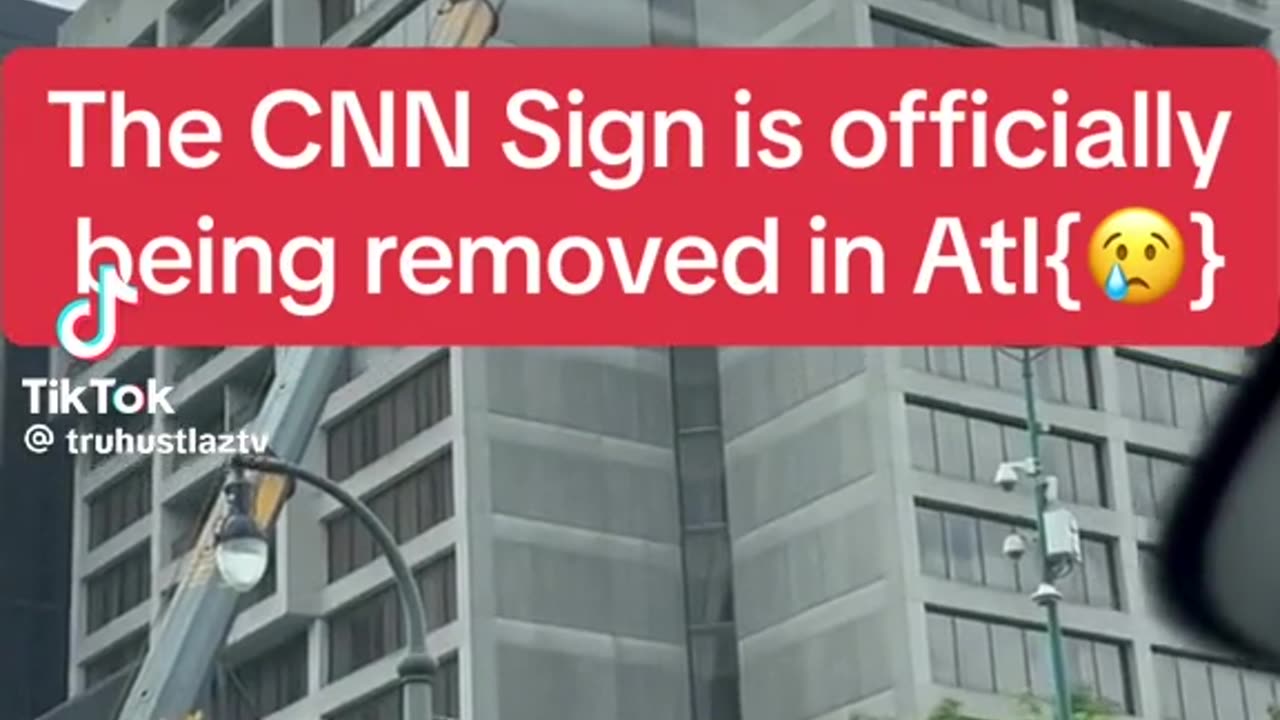 CNN Logo being removed in Atlanta